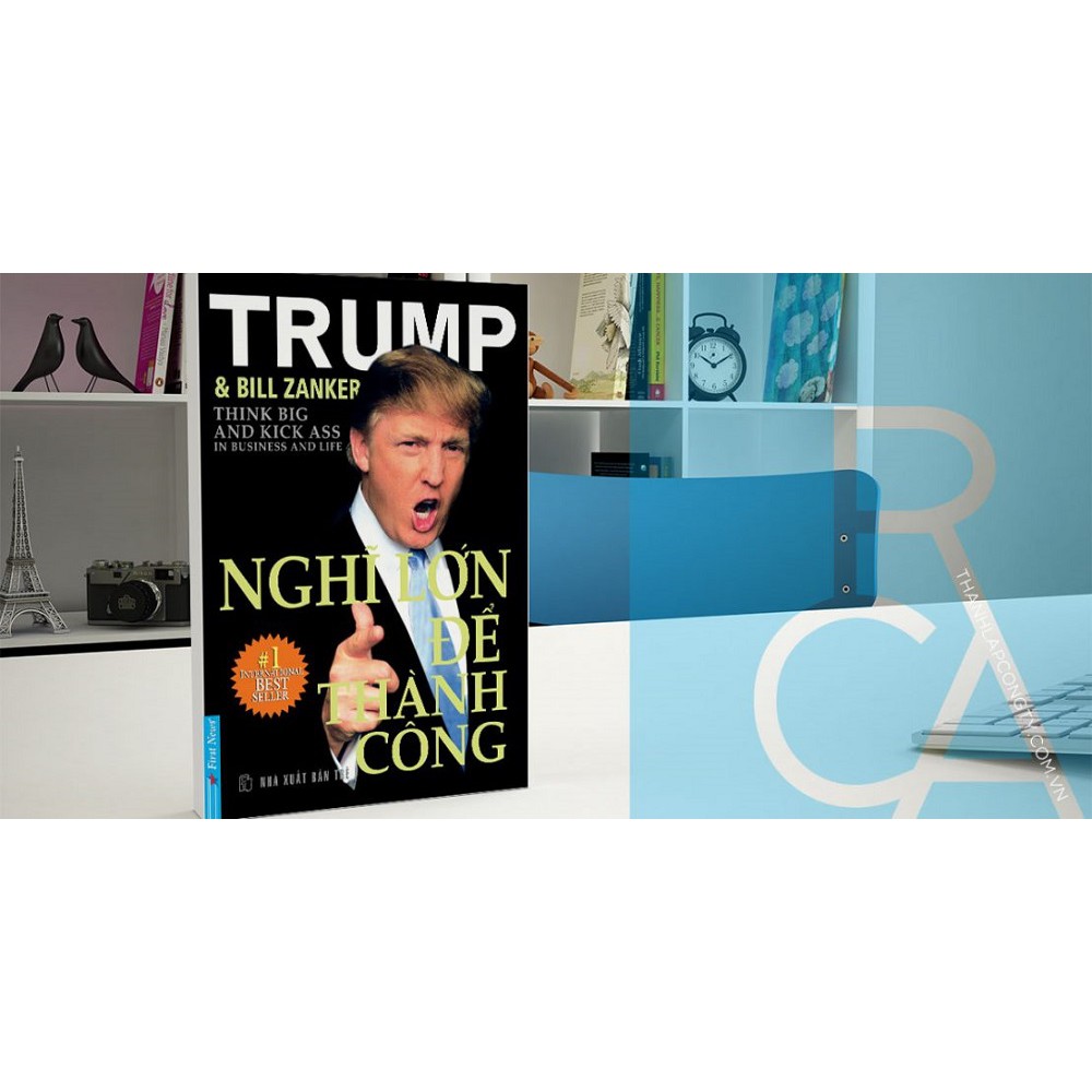Sách - Donald Trump Nghĩ Lớn Để Thành Công - First News - FIN