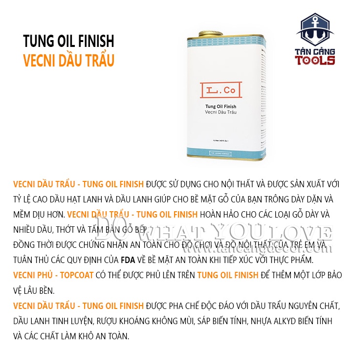 Dầu Lau L.Co Vecni Dầu Trẩu – Mờ Matte – LCO Tung Oil Finish Matte