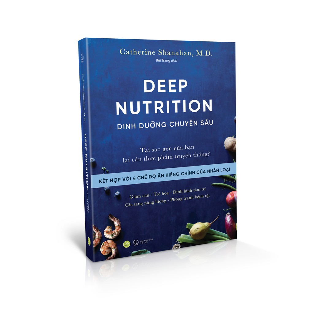 Sách - DEEP NUTRITION – Dinh Dưỡng Chuyên Sâu