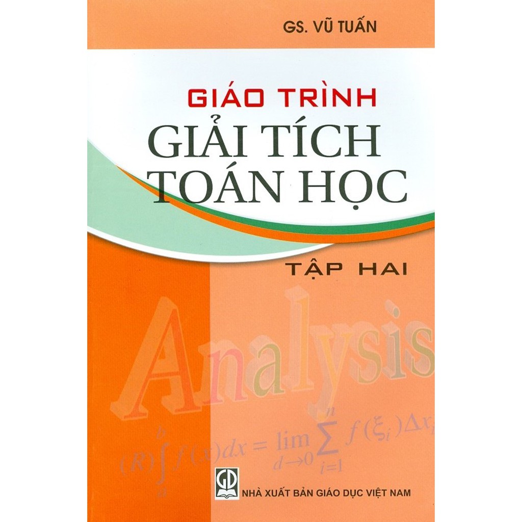 Sách - Giáo Trình Giải Tích Toán Học - Tập Hai