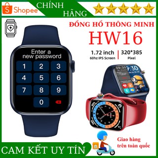 ( Bảo Hành 12 Tháng ) Đồng hồ thông minh HW16 ( HW12 Plus ) Thay Đổi Hình Nền , Màn Hình Tràn Viền 1,72Inch