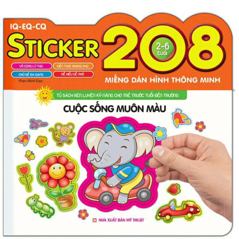 Sách - 208 Miếng Dán Hình Thông Minh Cuộc Sống Muôn màu (2 -6 Tuổi)