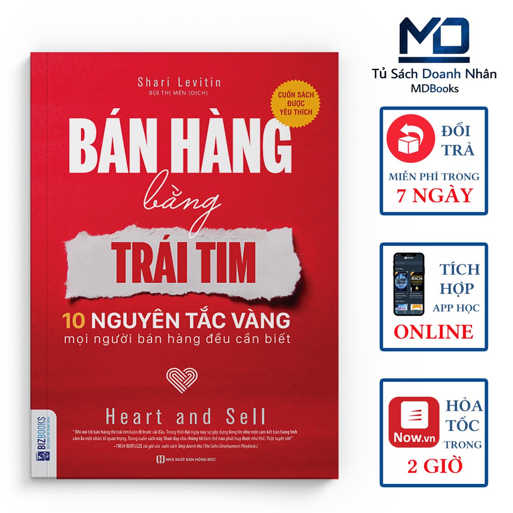 Sách - Bán Hàng Bằng Trái Tim – 10 Nguyên Tắc Vàng Mọi Người Bán Hàng Đều Cần Biết – Đọc Kèm App Online