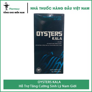 Viên Uống Oysters Kala - Hỗ Trợ Tăng Cường Sinh Lực & Khả Năng Sinh Lý Nam – Hộp 30 viên – Tổng Kho MiềnNam