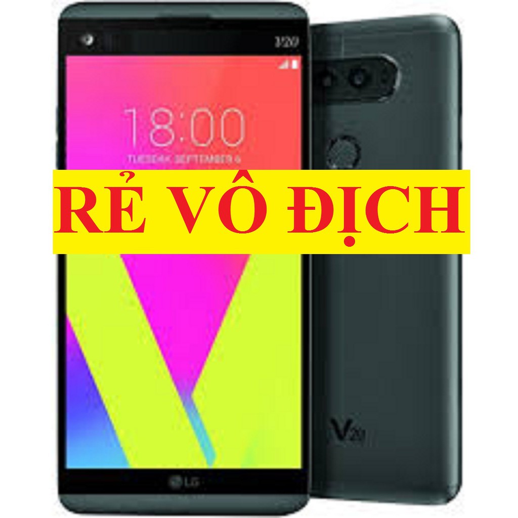 [Mã 2611DIENTU500K hoàn 7% đơn 300K] điện thoại LG V20 64G ram4g 64g mới, Chơi Liên Quân mướt