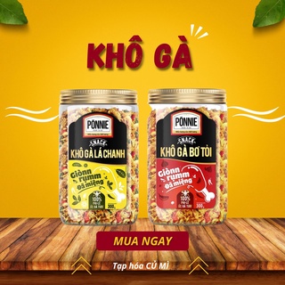 Khô gà ponnie hũ 300g giòn rụm - snack khô gà ponnie đủ vị - khô gà lá chanh và khô gà bơ tỏi