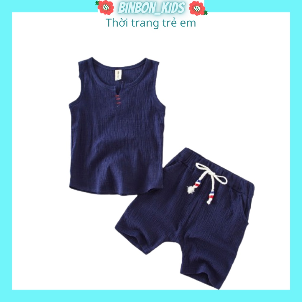 Bộ ba lỗ sát nách đũi cho bé trai và bé gái Binbon kids, Bộ quần áo trẻ em chất đũi nhăn cực mát Cho bé 8-23kg