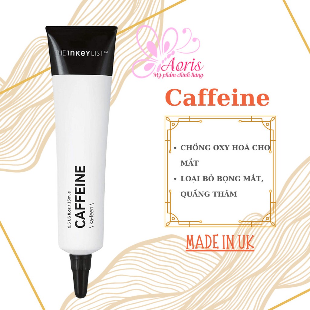 [Auth- Full Bill] Kem Mắt The INKEY List Caffeine Eye Cream