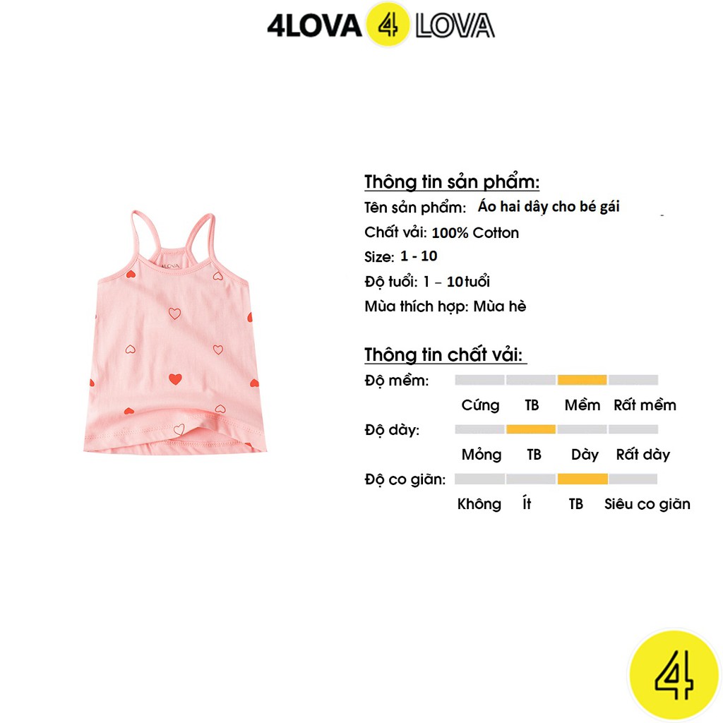 Áo hai dây cho bé gái 4LOVA chất cotton co giãn thoáng mát họa tiết xinh xắn hàng chính hãng từ 6-30kg