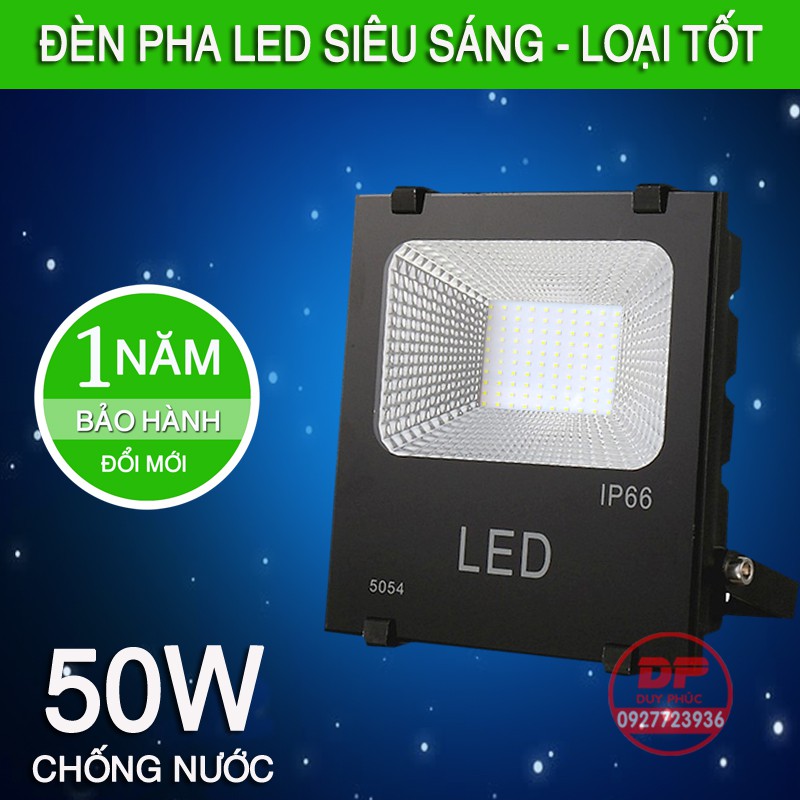 ĐÈN PHA LED SIÊU SÁNG 50W - TIẾT KIỆM ĐIỆN – CHỐNG NƯỚC CAO