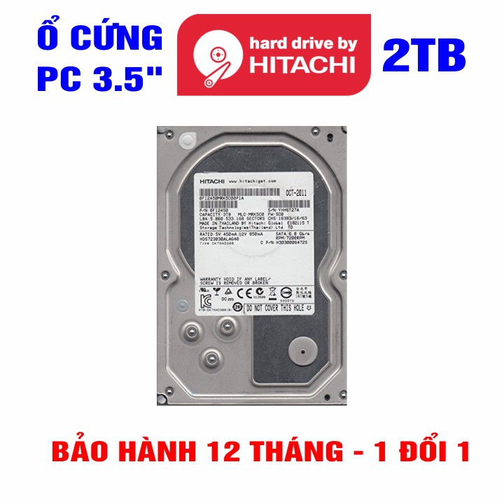 Ổ cứng HDD 3.5” Hitachi 2TB - Chính Hãng – Bảo hành 12 tháng 1 đổi 1 – Tháo máy đồng bộ mới 90% - HDD 2TB