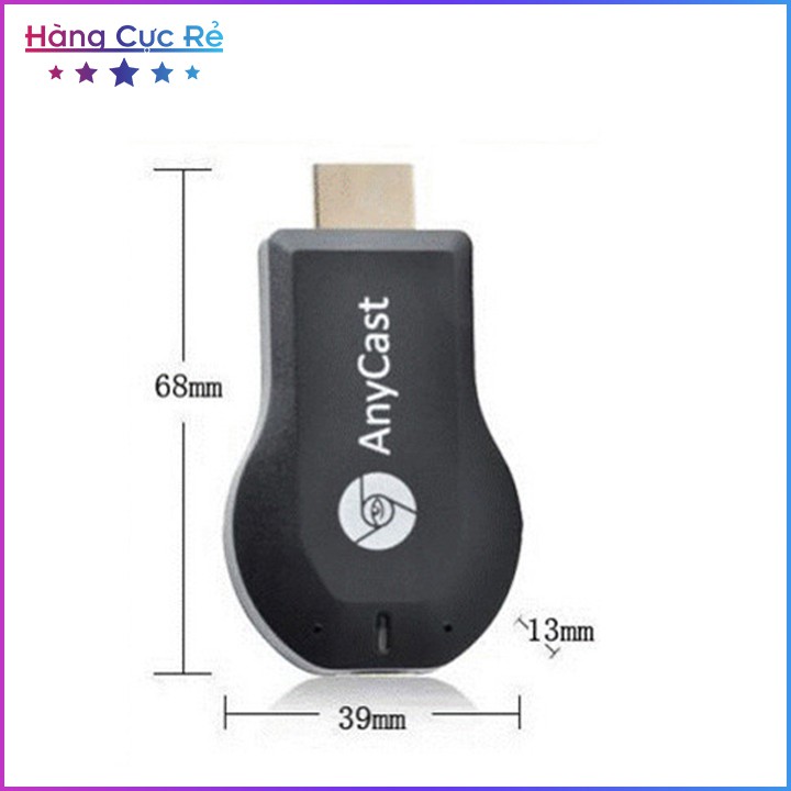 Thiết bị kết nối HDMI không dây từ điện thoại lên tivi Anycast Freeship Shop Hàng Cực Rẻ