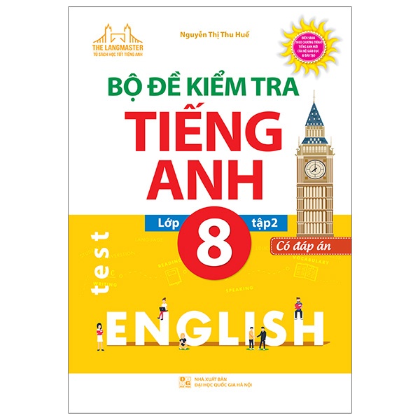 Sách - Bộ đề kiểm tra tiếng Anh lớp 8 tập 2 - Có đáp án