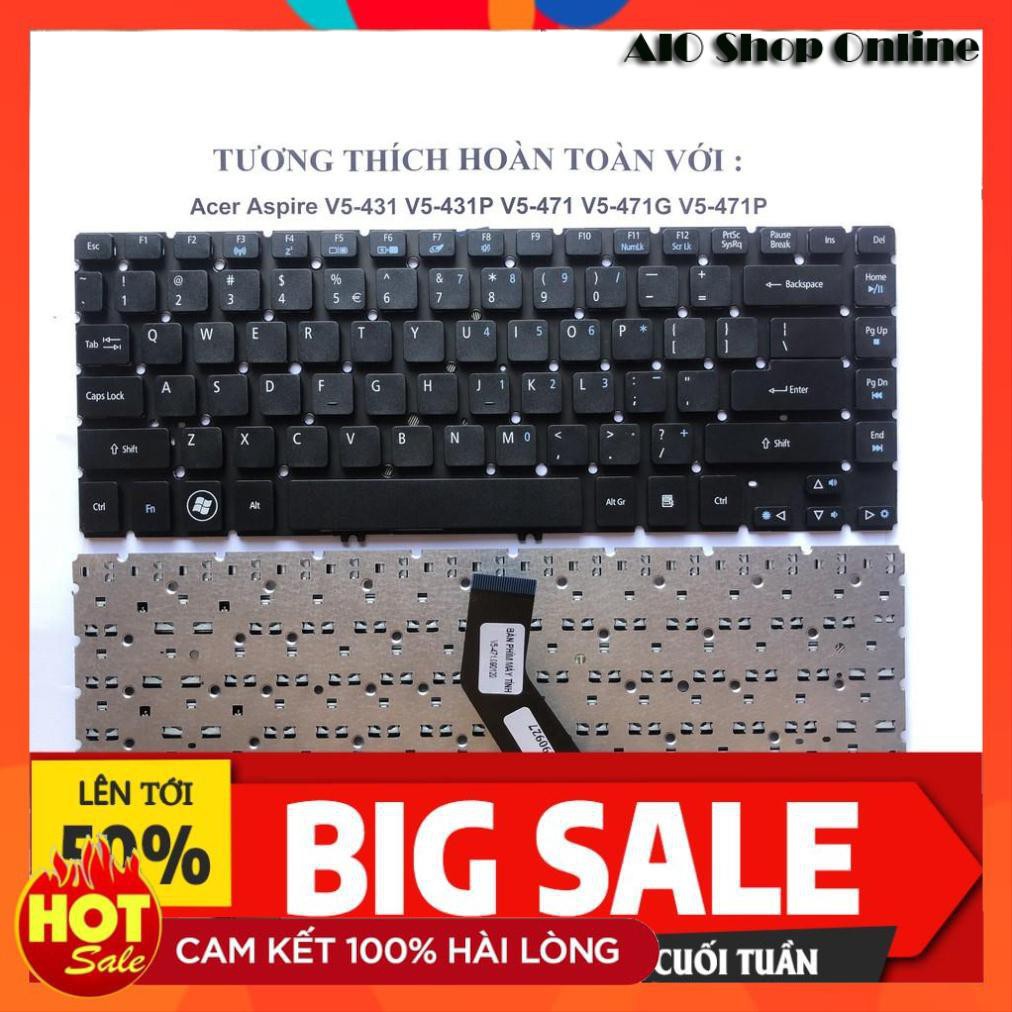 Bàn Phím Acer Aspire V5-471G V5-431P V5-431 V5-471 V5-471P Hàng Mới 100% Bảo hành Toàn Quốc 12 Tháng