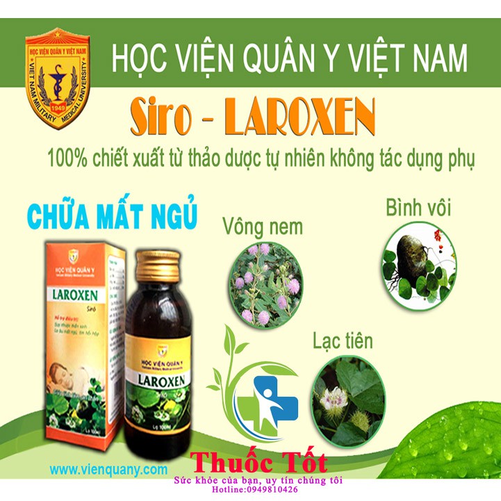 Siro Laroxen Học Viện Quân Y -Cho Giấc Ngủ Ngon