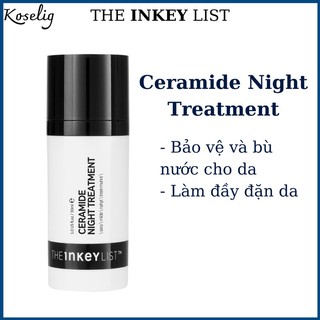 Kem dưỡng đêm Ceramide Night Treatment - THE INKEY LIST