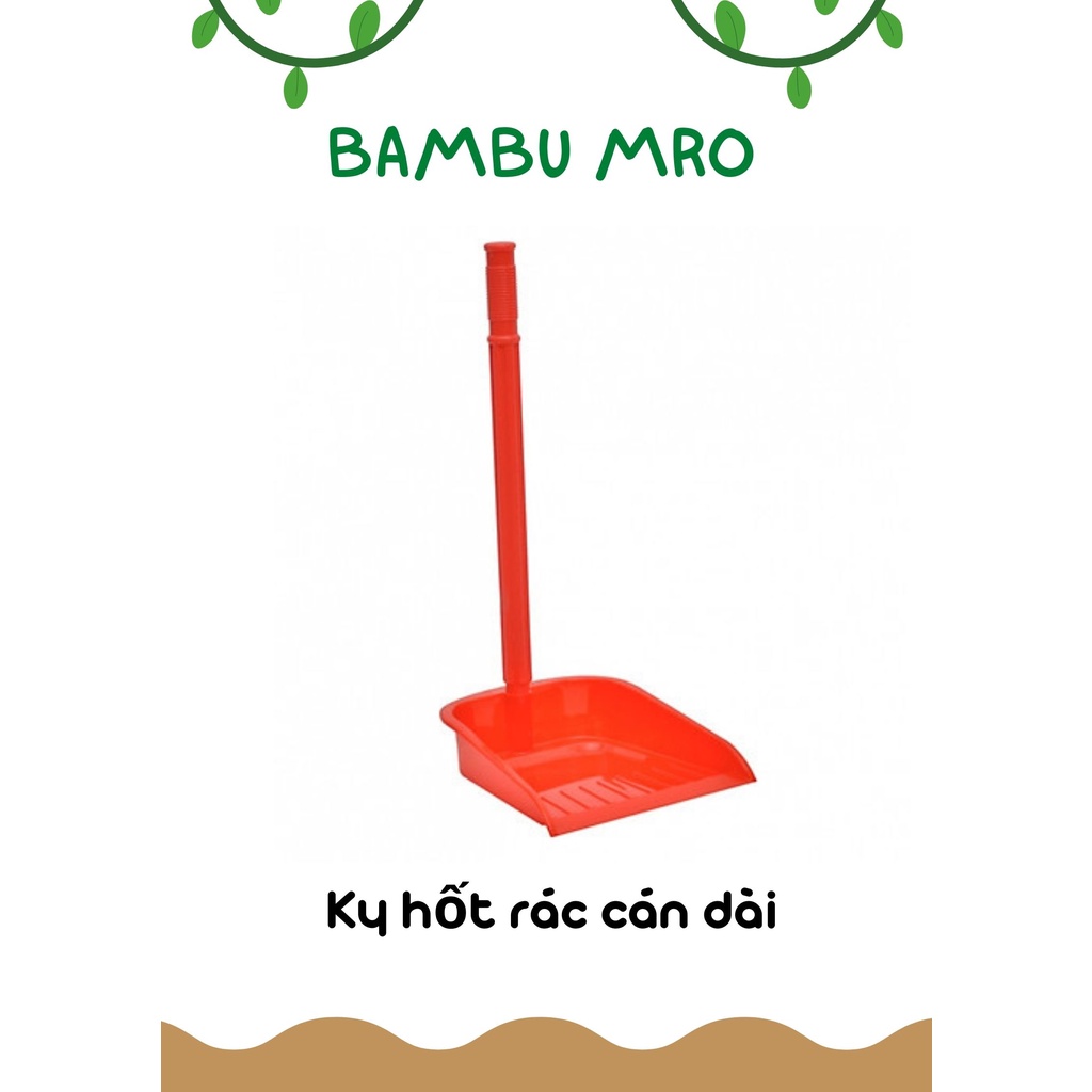 Ky hốt rác nhựa cán dài cầm tay tiện lợi