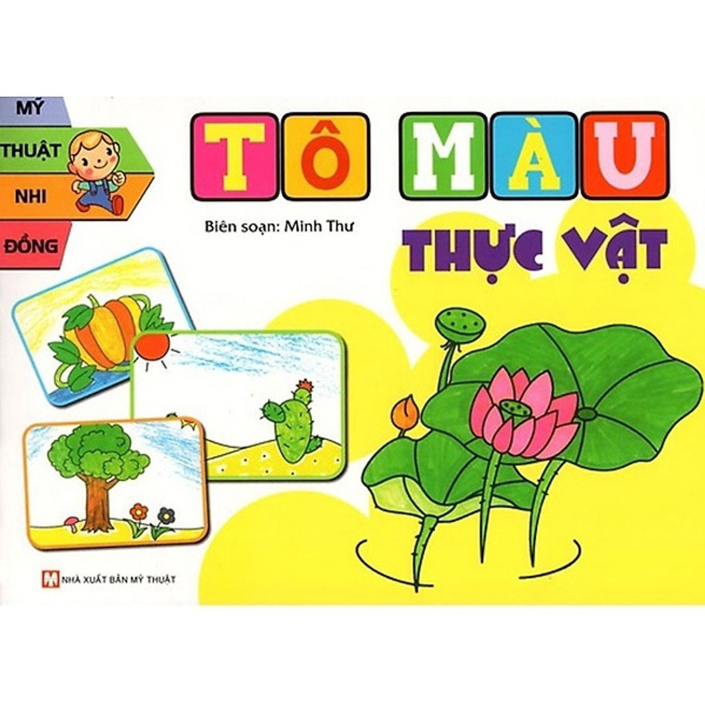 Sách Mỹ Thuật Nhi Đồng Tô Màu Thực Vật