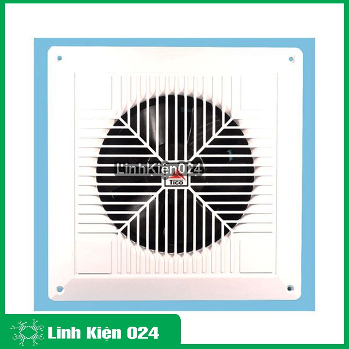 Quạt Thông Gió Hút Mùi Tico TC-16AV6 25x25cm (BH 01 Tháng)
