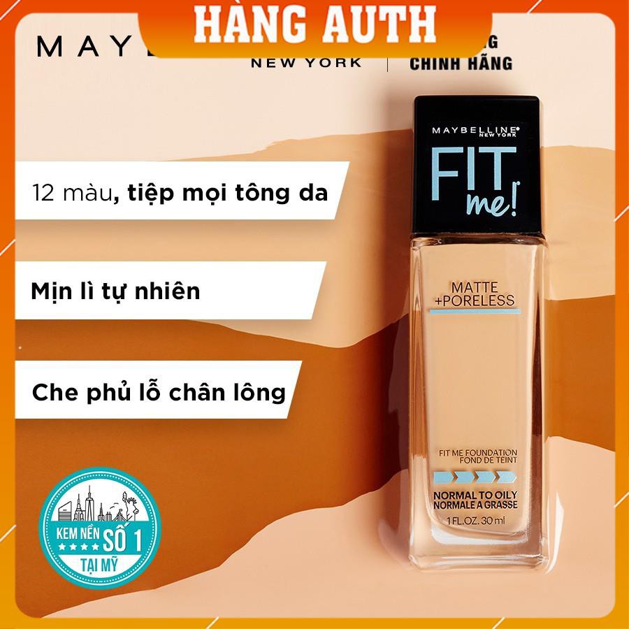 [FREESHIP - HÀNG CHÍNH HÃNG] Kem Nền Mịn Nhẹ Kiềm Dầu Fit Me Maybelline New York Matte Poreless Foundation 30ml