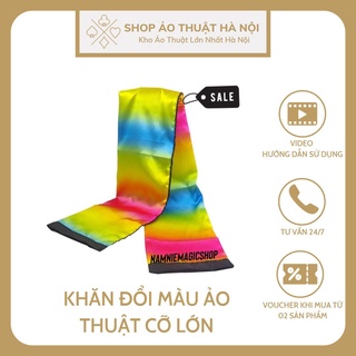 Ảo thuật khăn đổi màu cỡ lớn biểu diễn sân khấu độc lạ sáng tạo thông minh