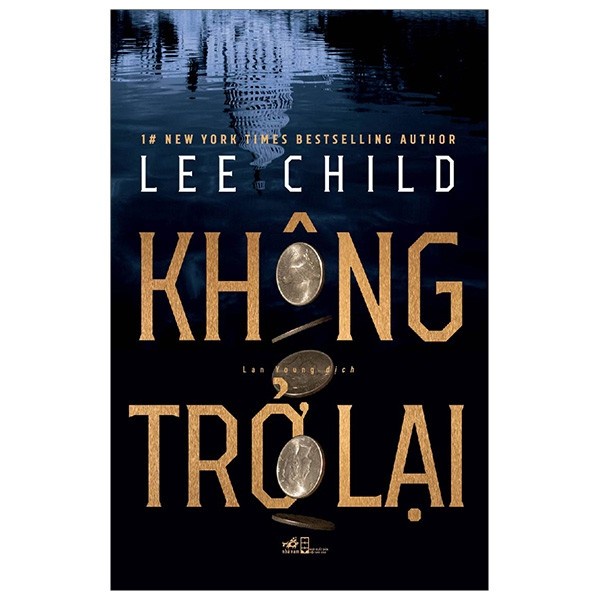 Sách - Không Trở Lại - Lee Child