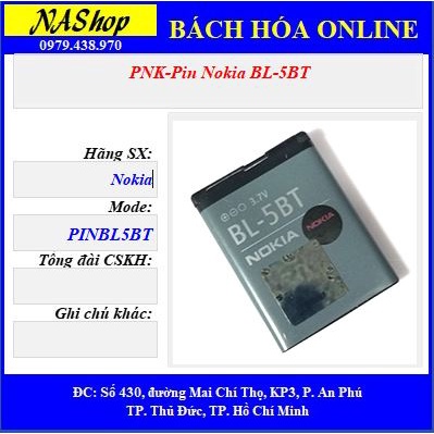 NaShop - Pin điện thoại Nokia BL4C,BL5C,BL4U,BL4B,BL4J,BL4D,BL5BT,BL5K,BL5F,BP5M,BP6M,BP4L )