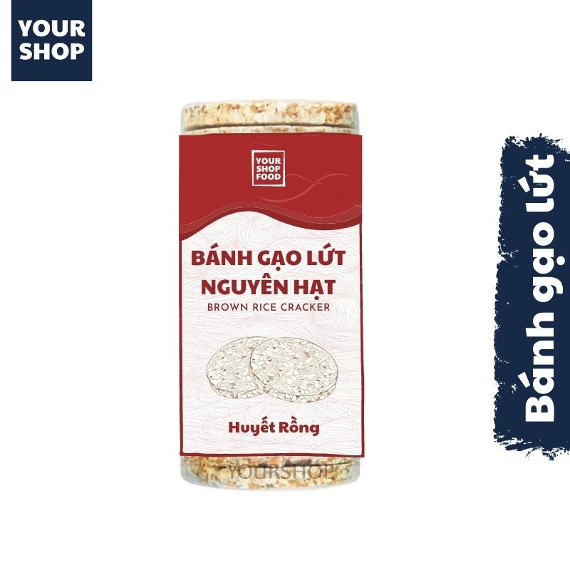 Bánh gạo lứt Ăn Kiêng Huyết Rồng - Yourshop