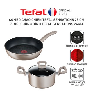 Combo Chảo chiên Tefal Sensations 28 cm & Nồi chống dính