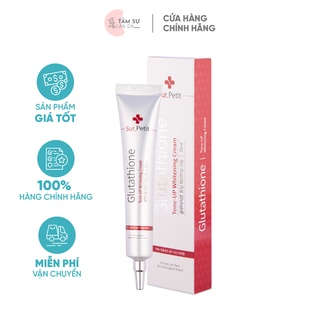 [MUA LÀ CÓ QUÀ] Kem Truyền Trắng Dưỡng Trắng Da +SUR.PETIT GLUTATHIONE Whitening Tone Up Cream Hàn Quốc 35ml