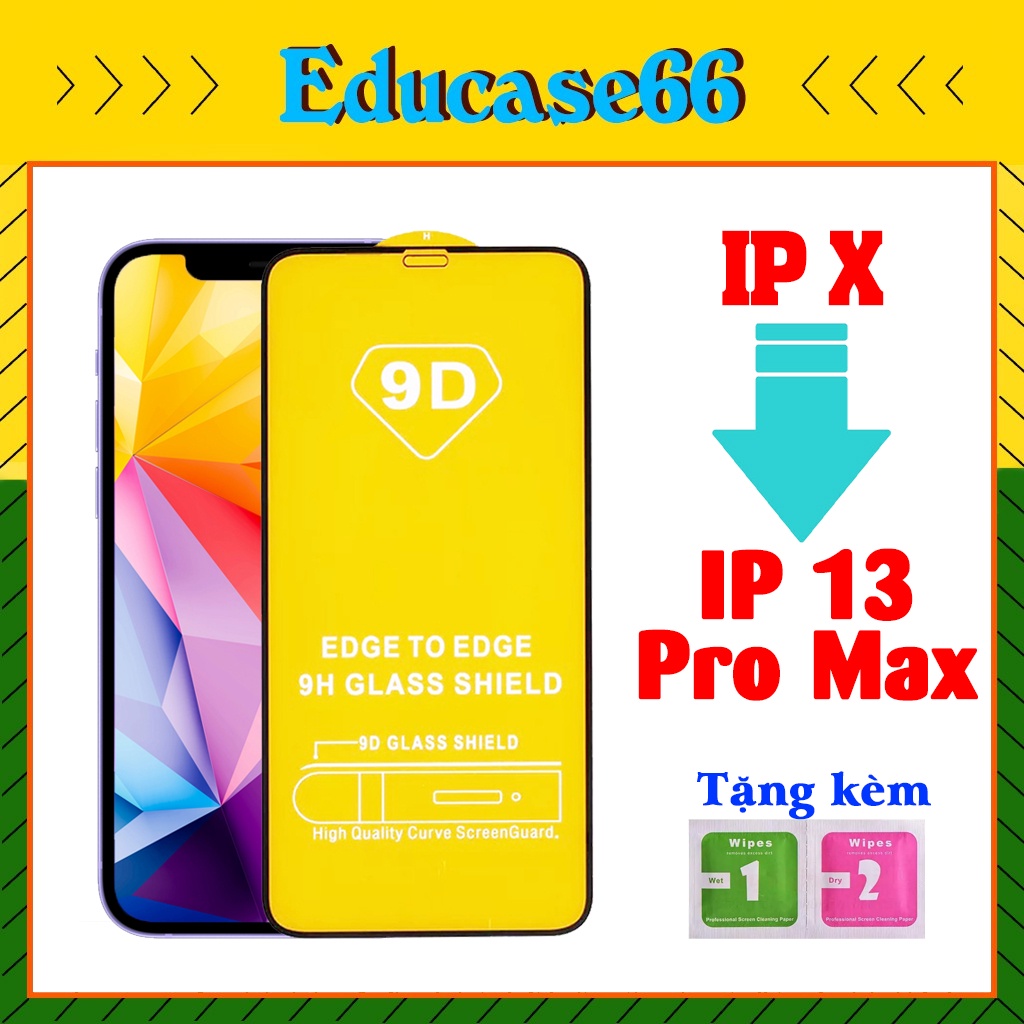 Kính cường Lực IP X - 13 Pro max,Tặng kèm giấy lau kính. Cường lực Full màn hình 9D Euducase66