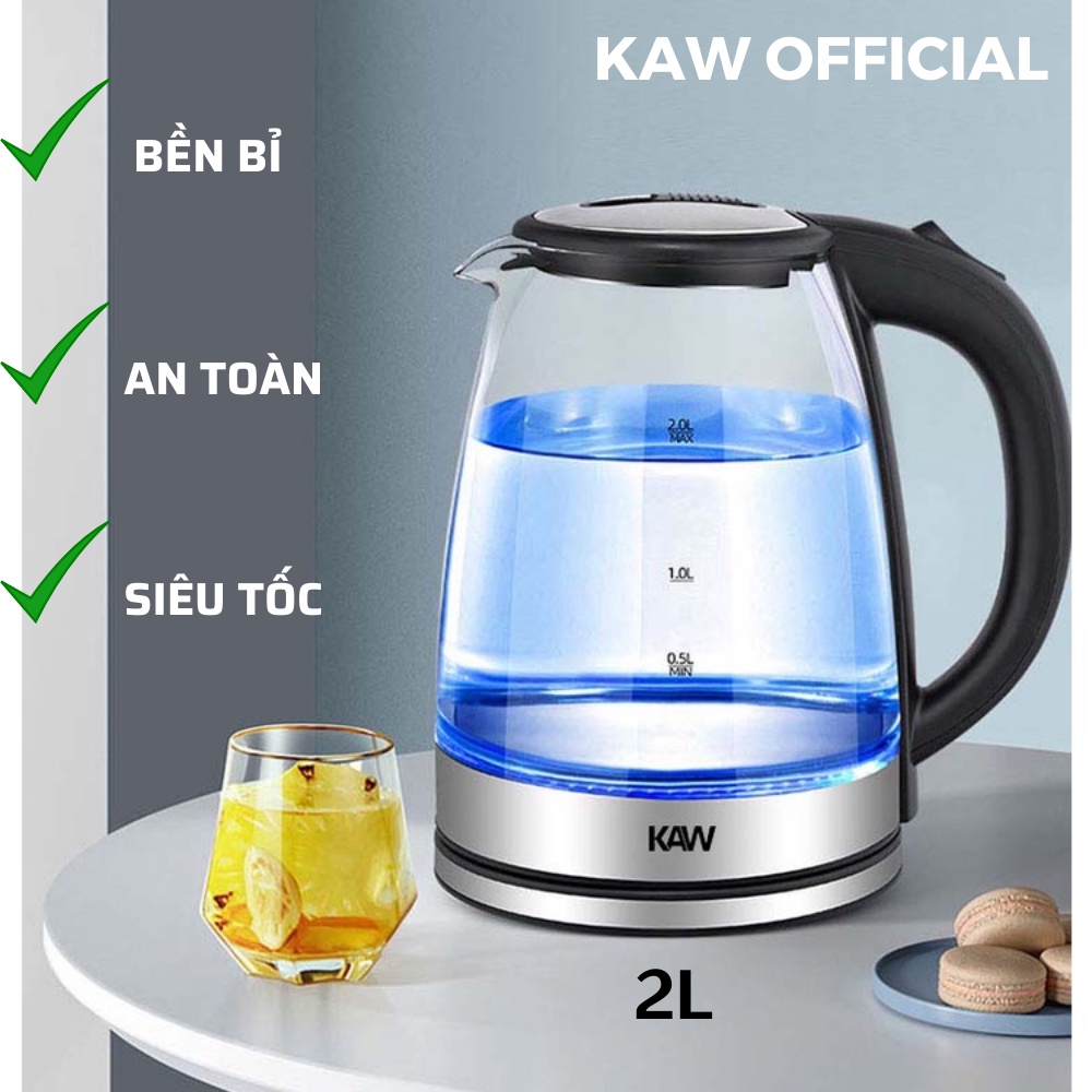 Ấm siêu tốc thủy tinh 2L KAW, bảo hành 1 năm