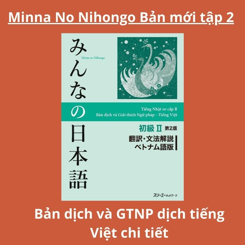 Sách tiếng Nhật - Combo 3 Cuốn Minna No Nihongo Sơ Cấp 2 Trình Độ N4 Phiên Bản Mới