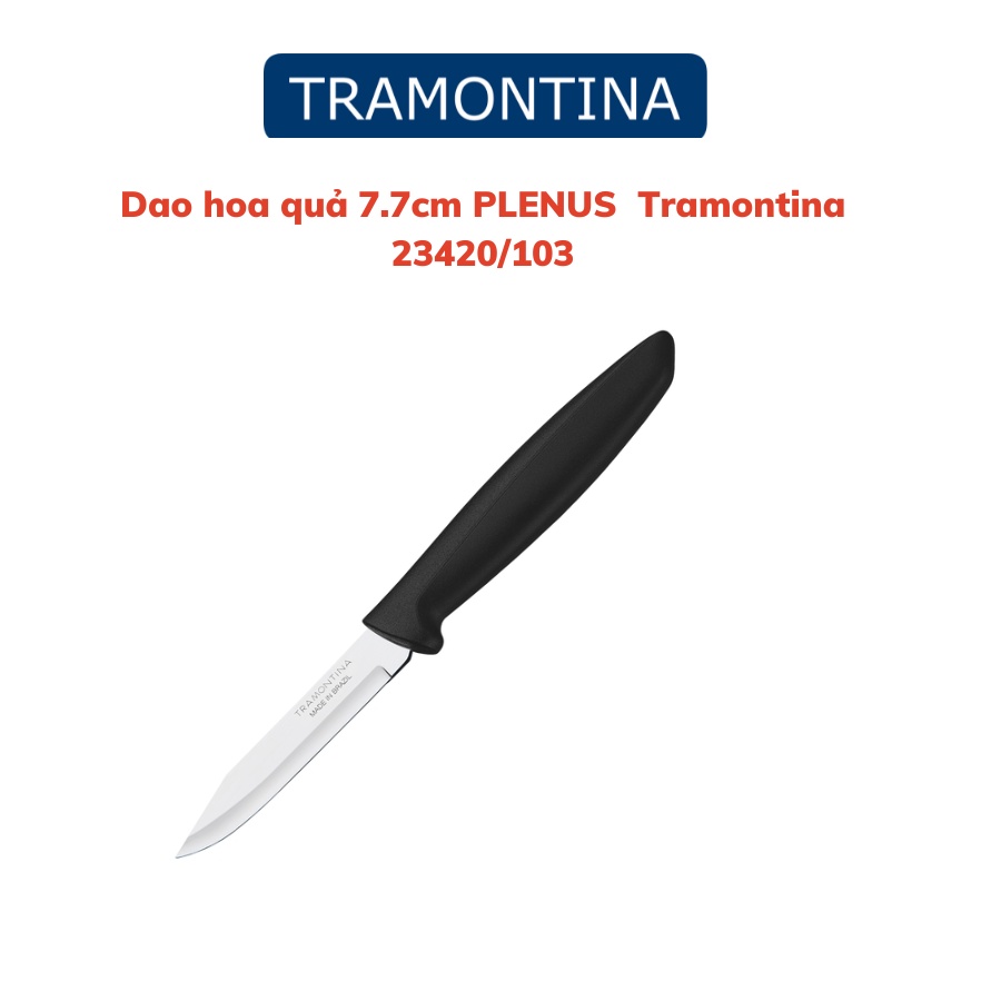 Dao bếp Tramontina Plenus chất liệu thép không gỉ cán nhựa nhập khẩu Brazil