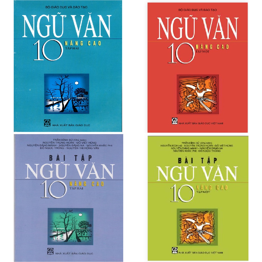 Sách - Ngữ Văn Lớp 10 nâng cao ( SGK và Bài tập) Tập 1 + 2