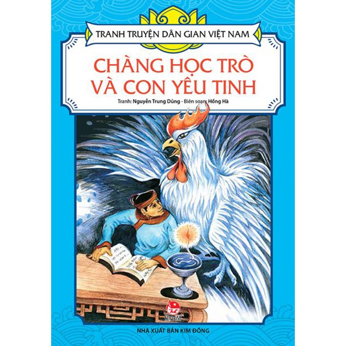Sách - Tranh truyện dân gian Việt Nam - Chàng học trò và con yêu tinh