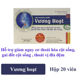 Viên xương khớp Vương Hoạt - Hỗ trợ giảm nguy cơ thoái hóa cột sống