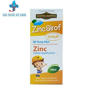 ✅ ( Chính Hãng ) Siro ZINC SIROF Bổ Sung Kẽm Tăng Sức Đề Kháng(100ml)