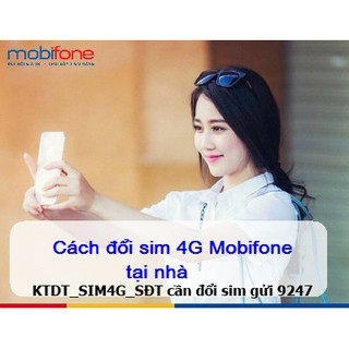 Phôi sim 4G Mobifone tự đổi tại nhà