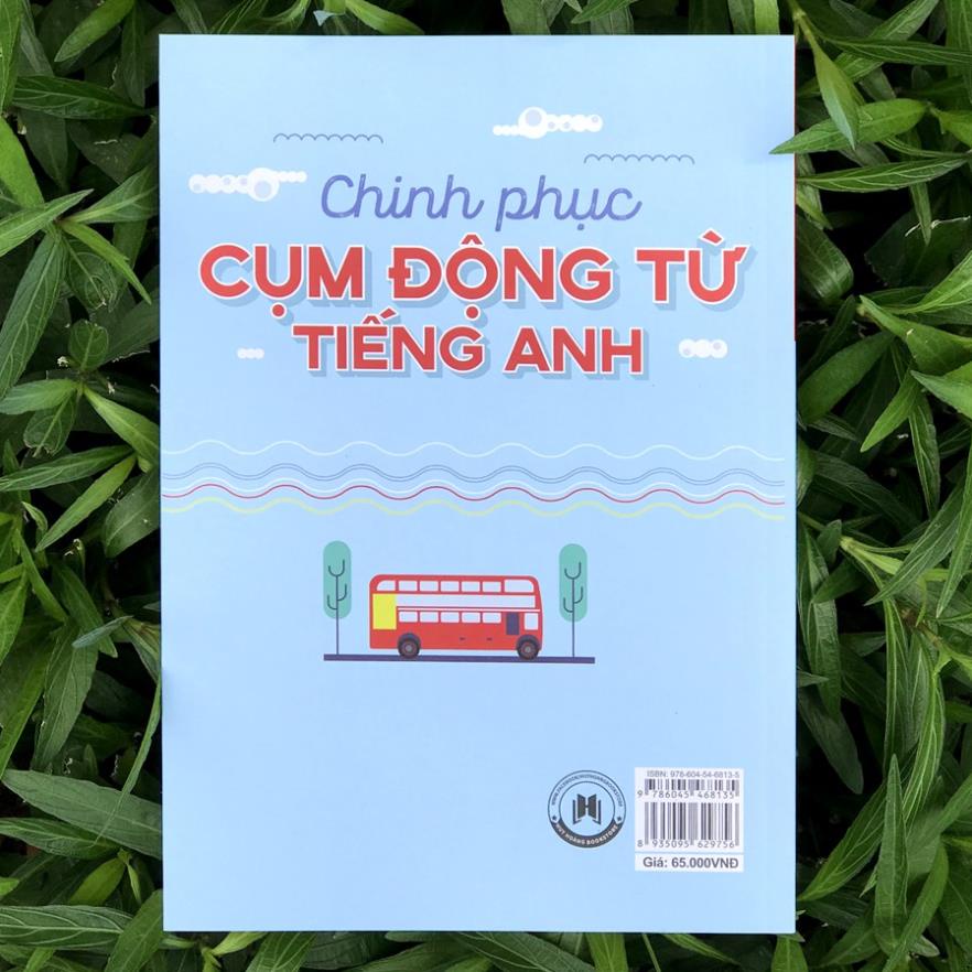 Sách - Chinh Phục Cụm Động Từ Tiếng Anh  - Huy Hoàng