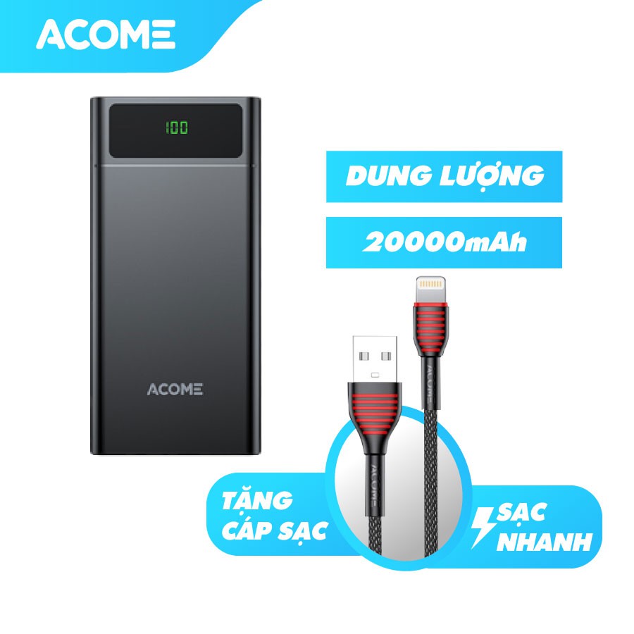 Combo Pin Sạc Dự Phòng 20.000mAh ACOME AP201 + Cáp Sạc Nhanh ASL010/ASM010/ASC010 - BẢO HÀNH 12 THÁNG 1 ĐỔI 1