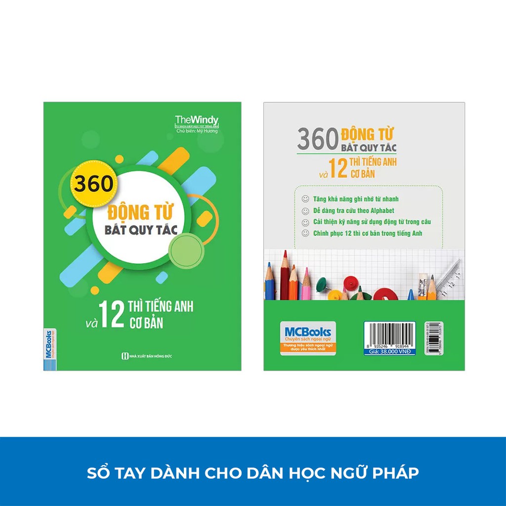 Sách - 360 Động Từ Bất Quy Tắc Và 12 Thì Tiếng Anh Cơ Bản