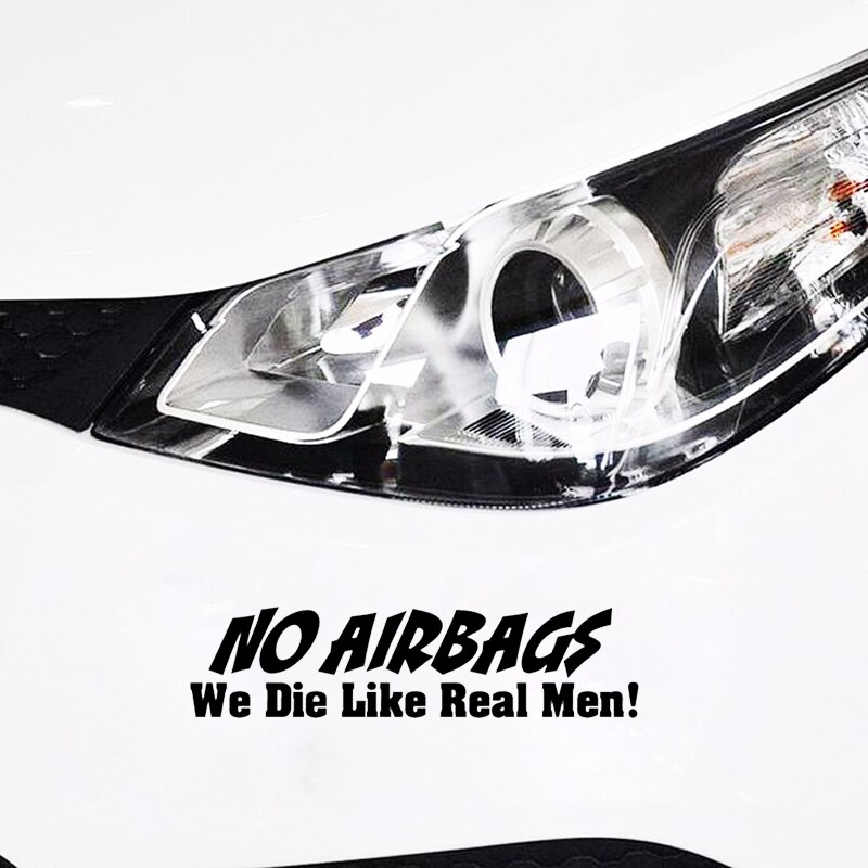 Đề can vinyl in chữ &quot;NO Airbags,We Die Like Real Men&quot; cá tính trang trí xe hơi kích cỡ 14cm*3.5cm