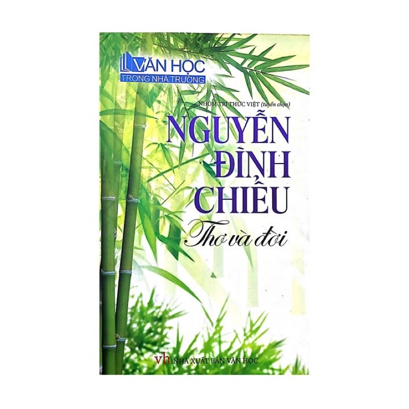 Sách - Nguyễn Đình Chiểu - Thơ Và Đời