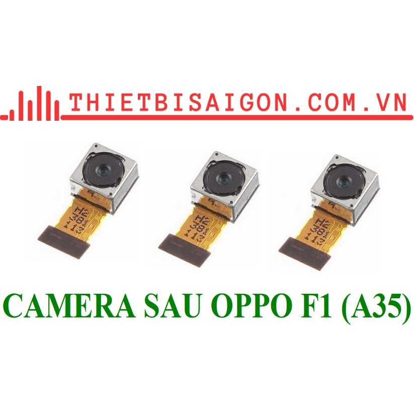 CAMERA SAU OPPO F1 (A35)