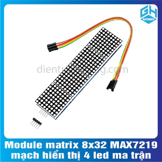 Module matrix 8x32 max7219, mạch hiển thị 4 led ma trận