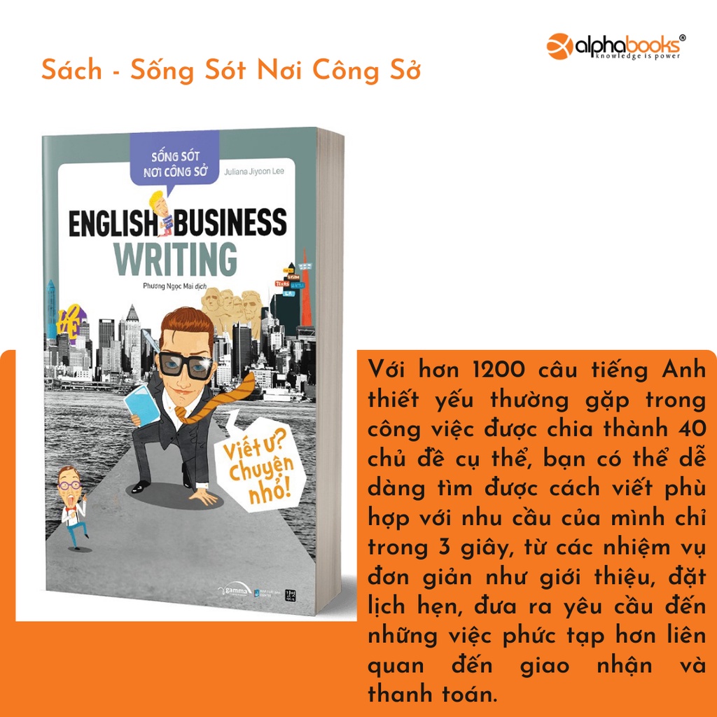 Sách - Sống Sót Nơi Công Sở - English Business Writing - Viết Ư? Chuyện Nhỏ 169K