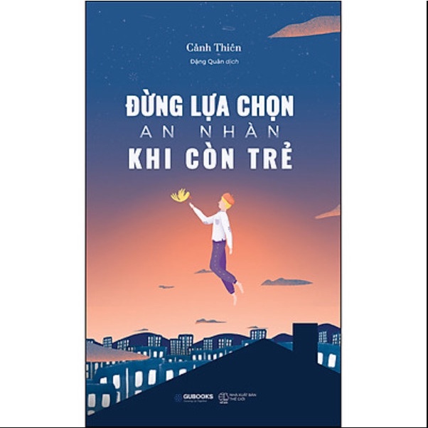 Sách combo 2Q: Chiến Thắng Con Quỷ Trong Bạn th + Đừng Lựa Chọn An Nhàn Khi Còn Trẻ  Gubooks