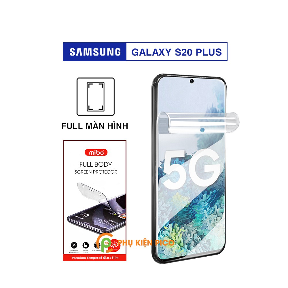 Dán màn hình Samsung S20 Plus full màn trong suốt PPF tự phục hồi vết xước chính hãng Mibo - Dán dẻo Samsung Galaxy S20