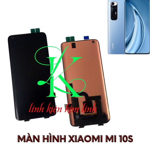 Màn hình xiaomi mi 10s